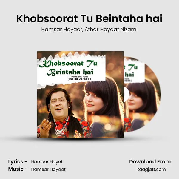 Khobsoorat Tu Beintaha hai - Hamsar Hayaat album cover 