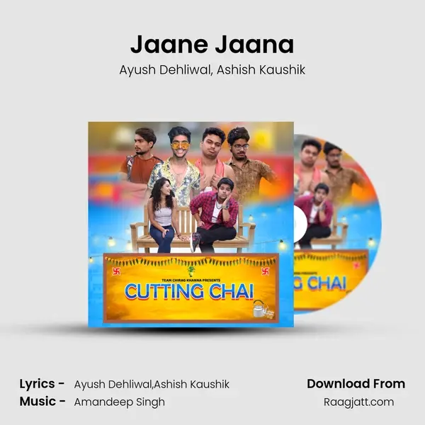 Jaane Jaana - Ayush Dehliwal album cover 