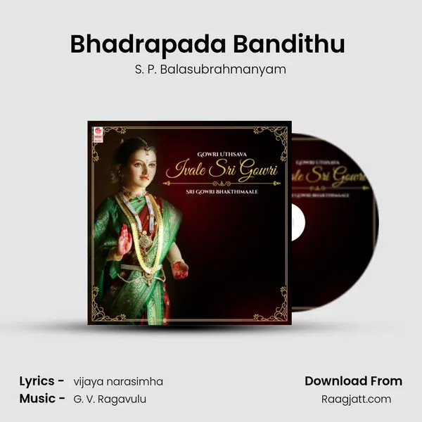 Bhadrapada Bandithu (From 