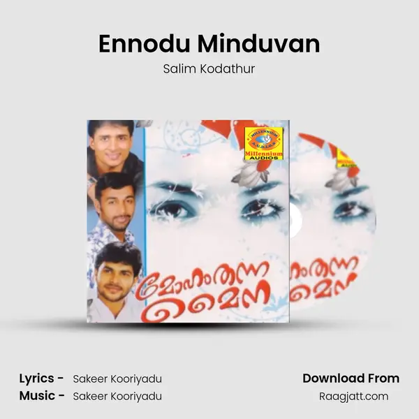 Ennodu Minduvan mp3 song