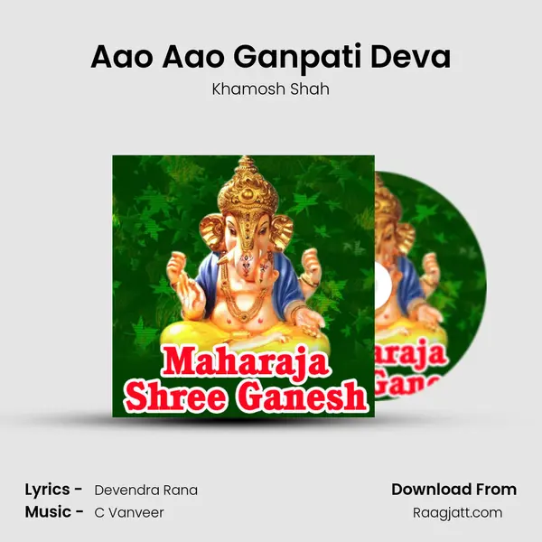 Aao Aao Ganpati Deva - Khamosh Shah album cover 