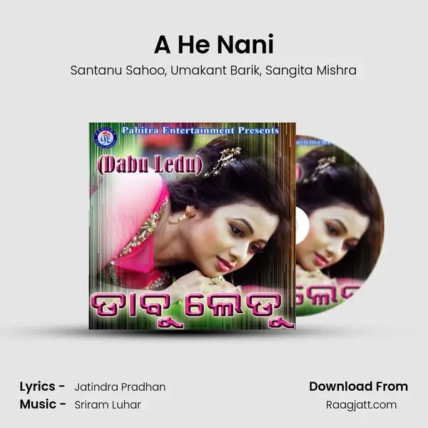 A He Nani mp3 song