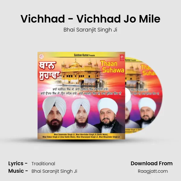 Vichhad - Vichhad Jo Mile - Bhai Saranjit Singh Ji album cover 