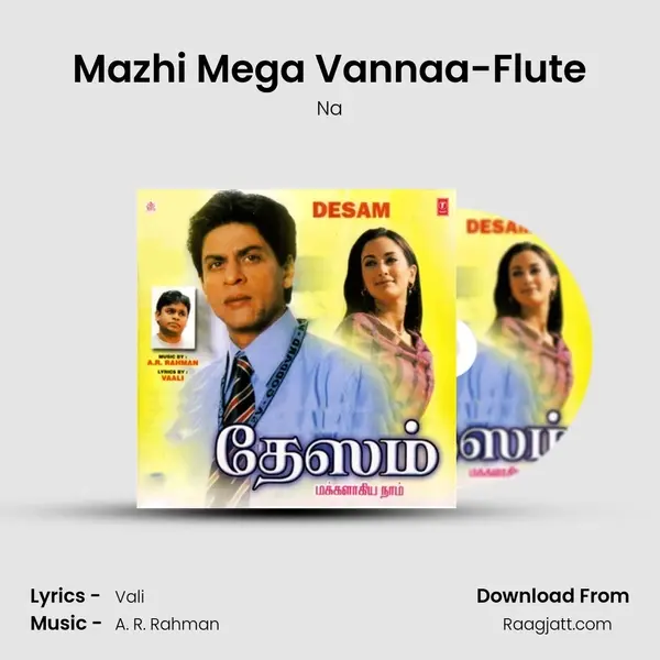 Mazhi Mega Vannaa-Flute mp3 song