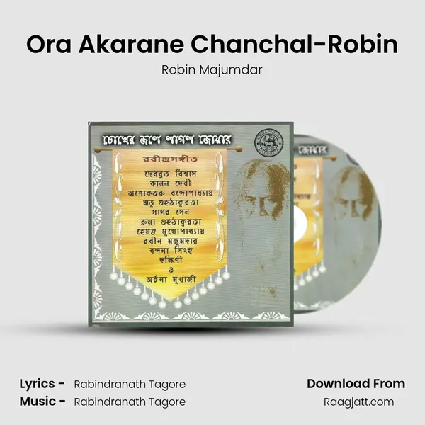 Ora Akarane Chanchal-Robin mp3 song