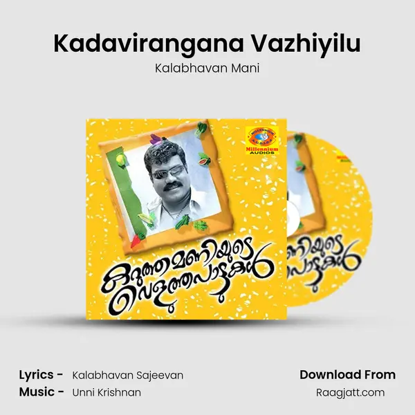 Kadavirangana Vazhiyilu - Kalabhavan Mani album cover 