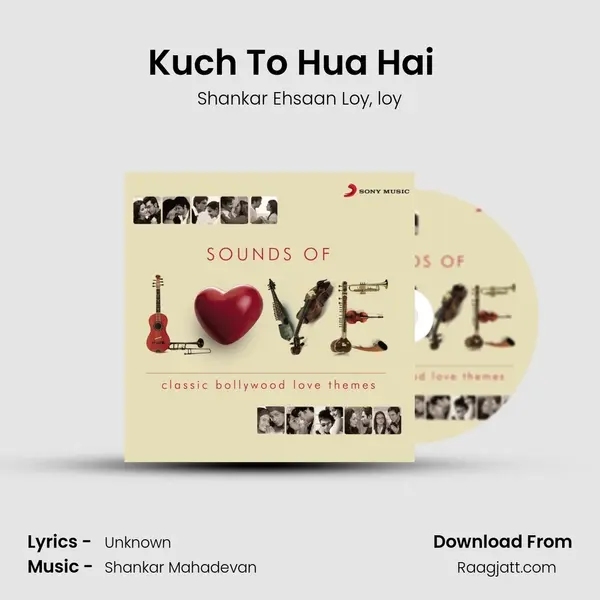 Kuch To Hua Hai (From 