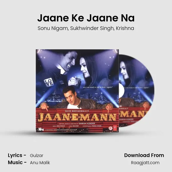 Jaane Ke Jaane Na - Sonu Nigam mp3 song