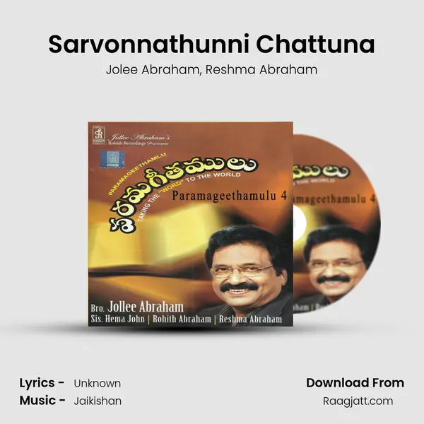 Sarvonnathunni Chattuna mp3 song