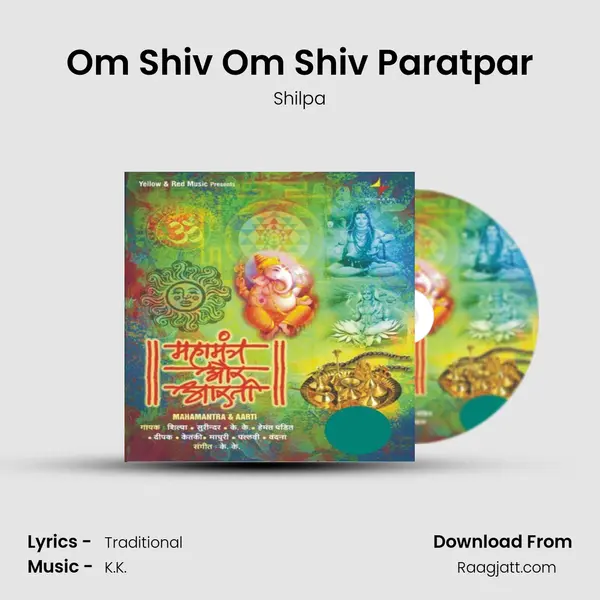 Om Shiv Om Shiv Paratpar - Shilpa album cover 