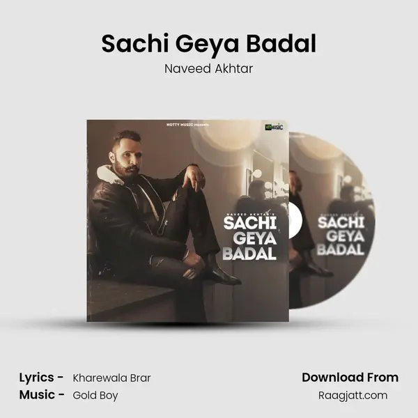 Sachi Geya Badal - Naveed Akhtar album cover 