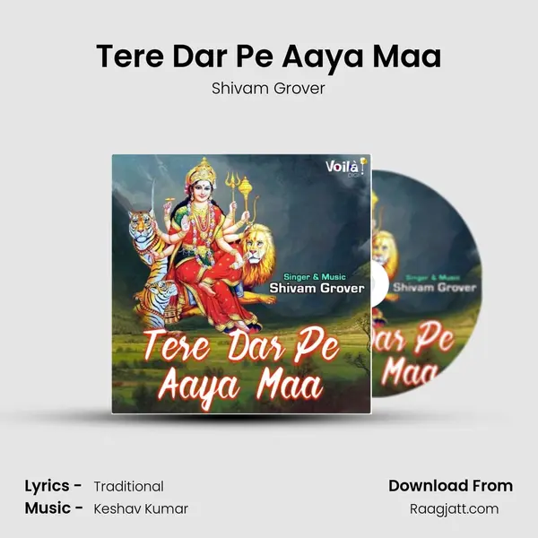 Tere Dar Pe Aaya Maa mp3 song