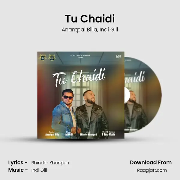 Tu Chaidi mp3 song