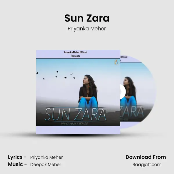 Sun Zara - Priyanka Meher album cover 