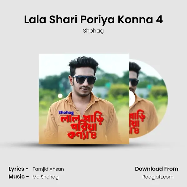 Lala Shari Poriya Konna 4 - Shohag album cover 