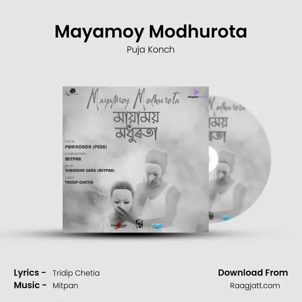 Mayamoy Modhurota mp3 song