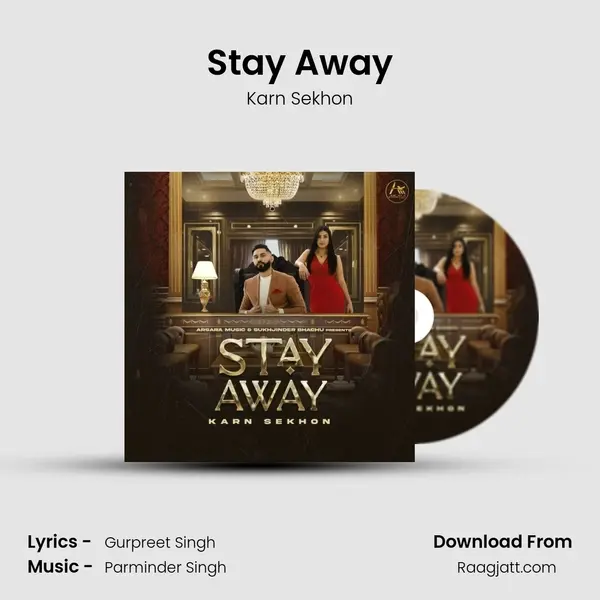 Stay Away mp3 song