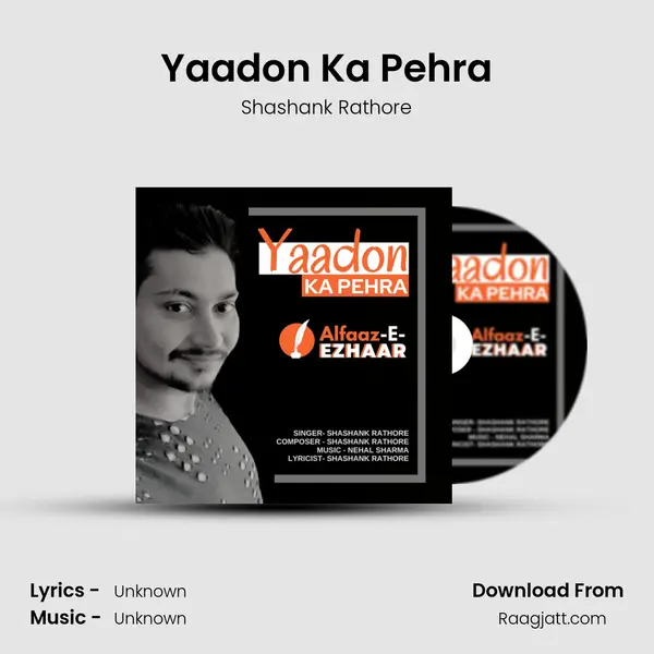 Yaadon Ka Pehra - Shashank Rathore album cover 