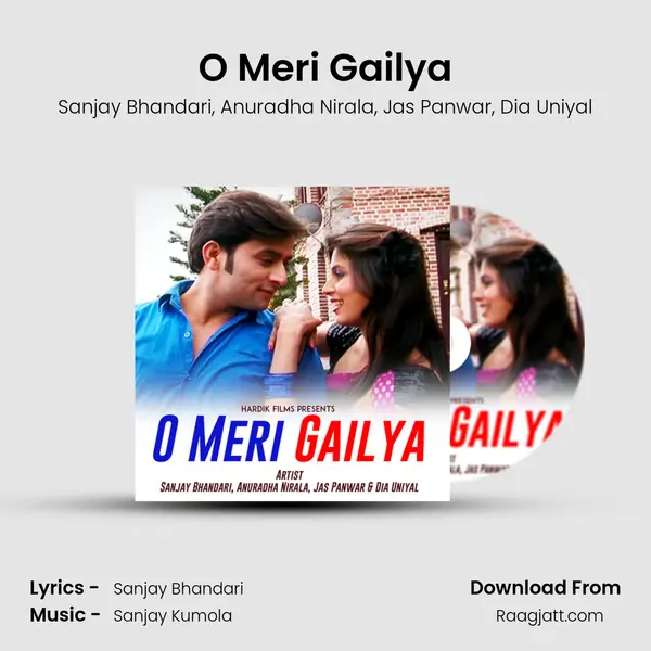 O Meri Gailya mp3 song