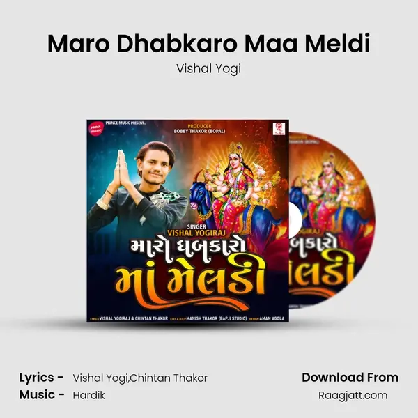 Maro Dhabkaro Maa Meldi mp3 song