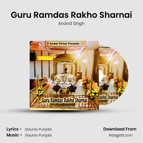 Guru Ramdas Rakho Sharnai mp3 song