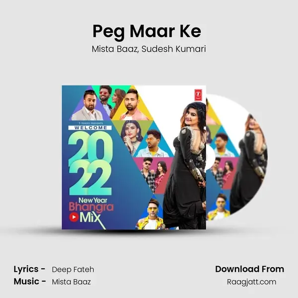 Peg Maar Ke (From Peg Maar Ke) mp3 song