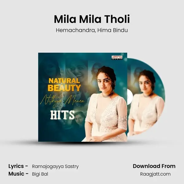 Mila Mila Tholi mp3 song