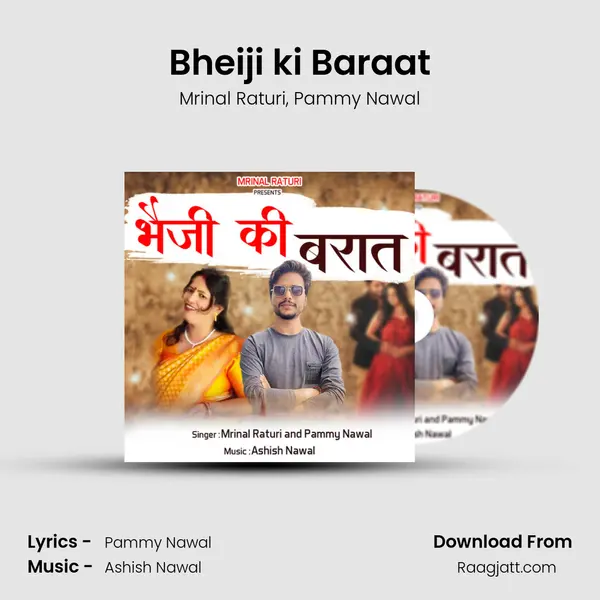 Bheiji ki Baraat mp3 song