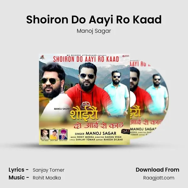 Shoiron Do Aayi Ro Kaad mp3 song