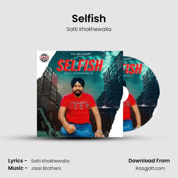 Selfish mp3 song