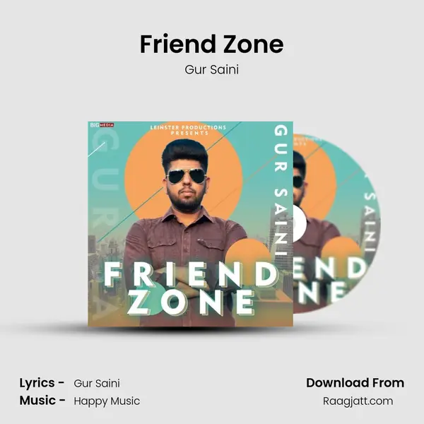 Friend Zone - Gur Saini album cover 