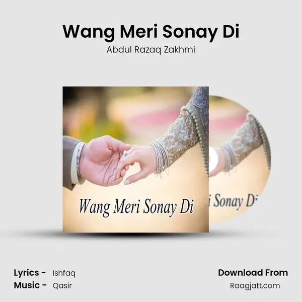 Wang Meri Sonay Di - Abdul Razaq Zakhmi album cover 