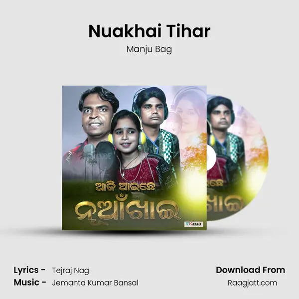 Nuakhai Tihar - Manju Bag album cover 