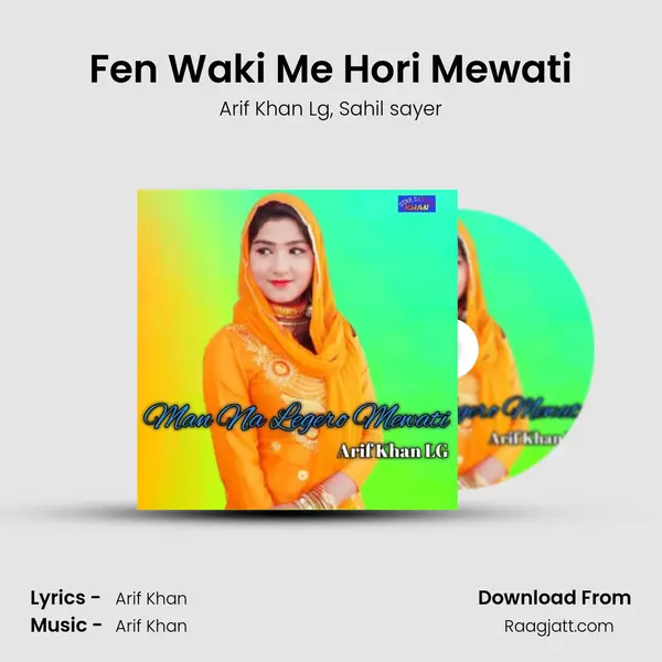 Fen Waki Me Hori Mewati - Arif Khan Lg album cover 