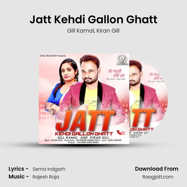 Jatt Kehdi Gallon Ghatt mp3 song