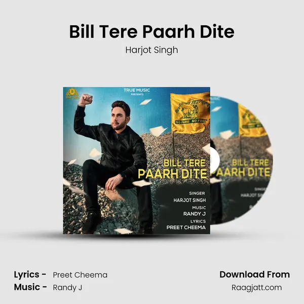 Bill Tere Paarh Dite mp3 song