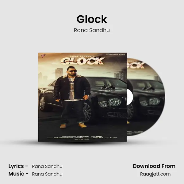 Glock - Rana Sandhu album cover 