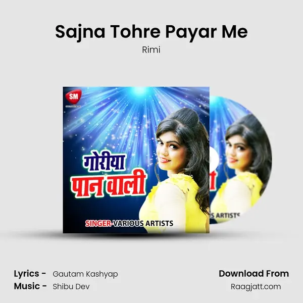 Sajna Tohre Payar Me - Rimi album cover 