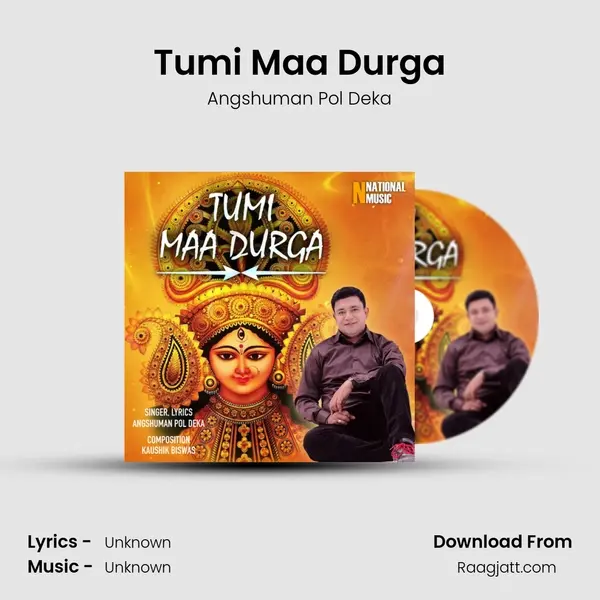 Tumi Maa Durga mp3 song