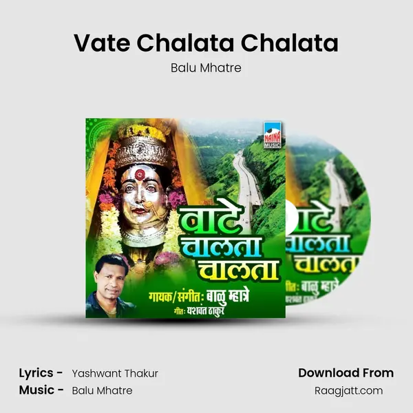 Vate Chalata Chalata - Balu Mhatre album cover 