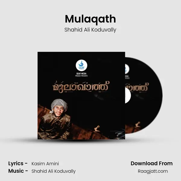 Mulaqath - Shahid Ali Koduvally album cover 