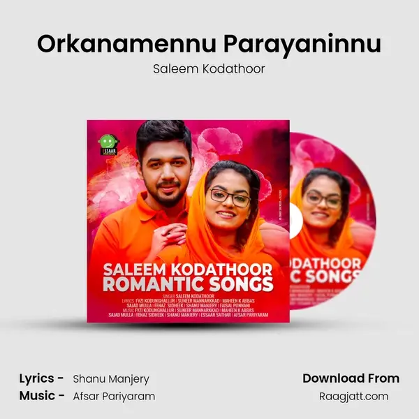 Orkanamennu Parayaninnu mp3 song