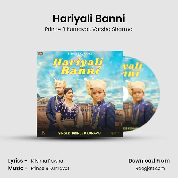 Hariyali Banni - Prince B Kumavat album cover 