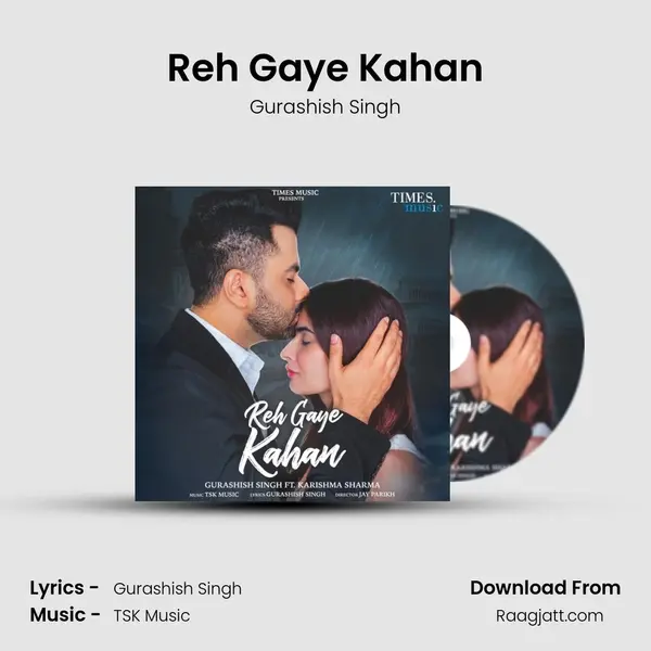 Reh Gaye Kahan mp3 song