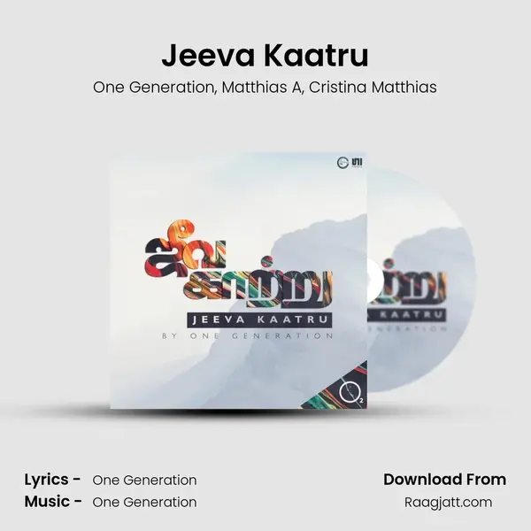 Jeeva Kaatru - One Generation album cover 