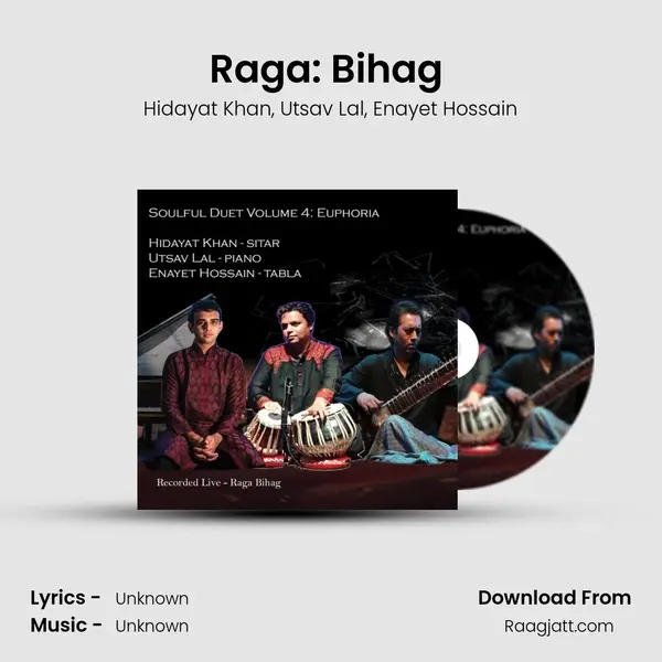 Raga: Bihag (Aalap, Gat in Ektal) - Hidayat Khan album cover 