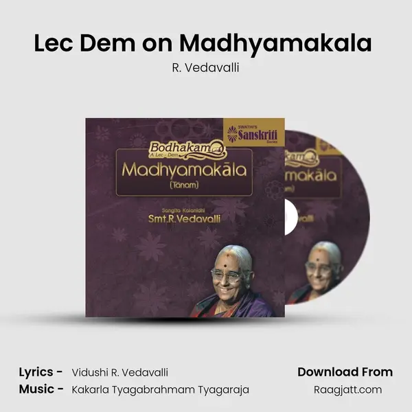 Lec Dem on Madhyamakala (Tanam) mp3 song