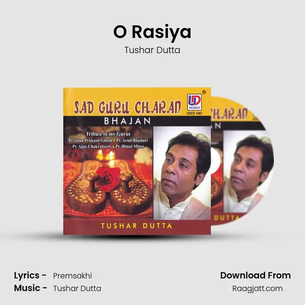 O Rasiya - Tushar Dutta album cover 