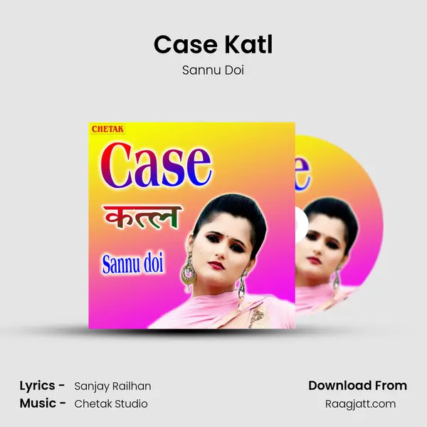 Case Katl mp3 song