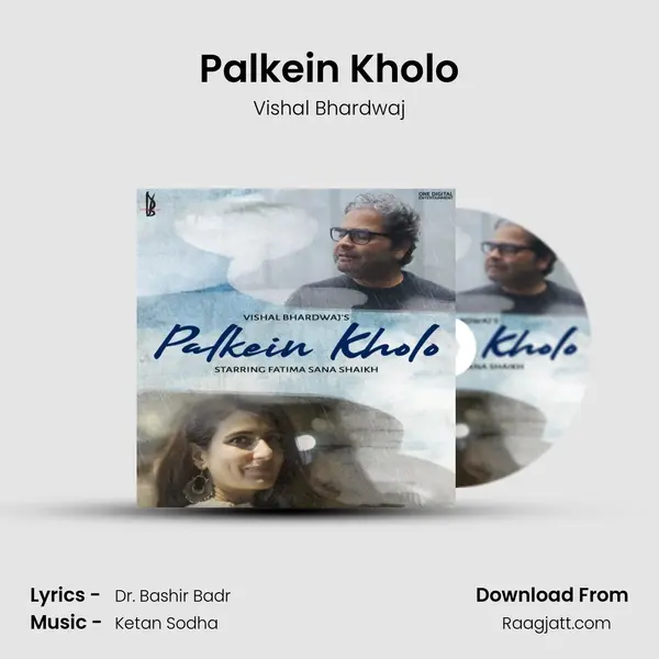 Palkein Kholo - Vishal Bhardwaj album cover 